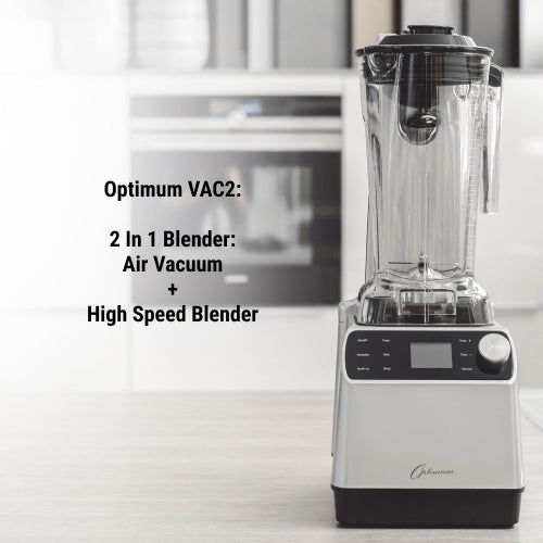 Optimum VAC2 2 In 1 Blender Air Vacuum + High Speed Blending
